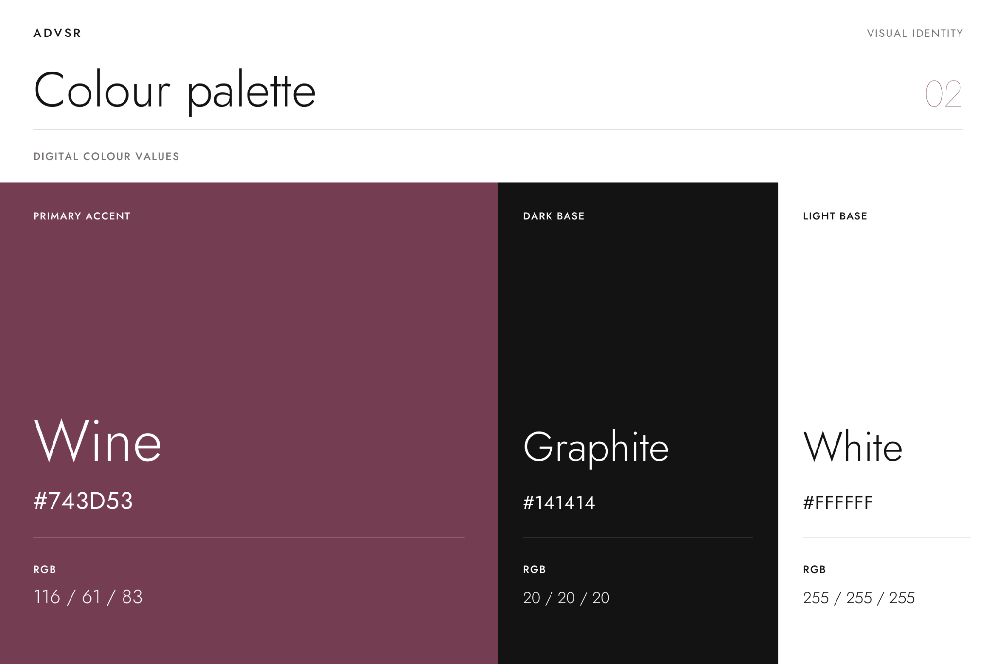 ADVSR brand colours: wine #743D53, graphite #141414 and white #FFFFFF.