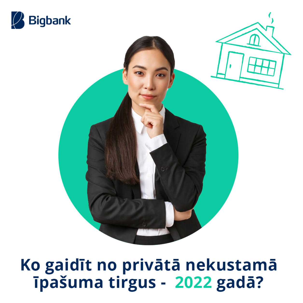 Bigbank expert content creative about the real estate market