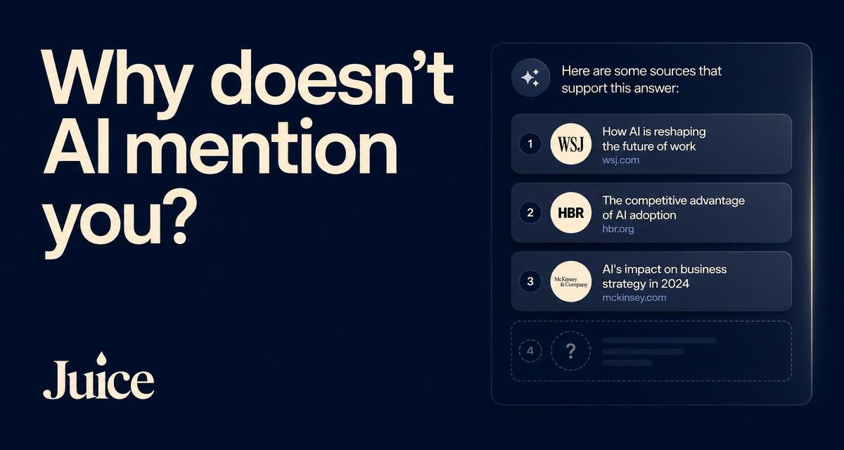 Why ChatGPT and Google AI do not mention your company - Juice SEO analysis