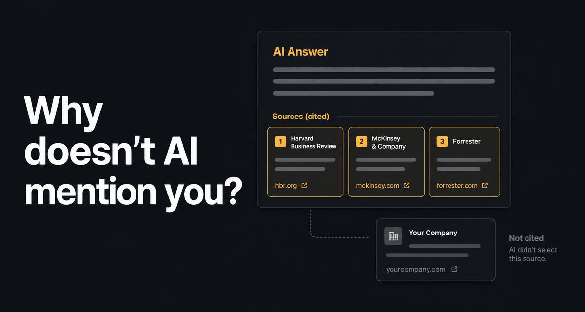 Why Don't ChatGPT and Google AI Mention Your Company?